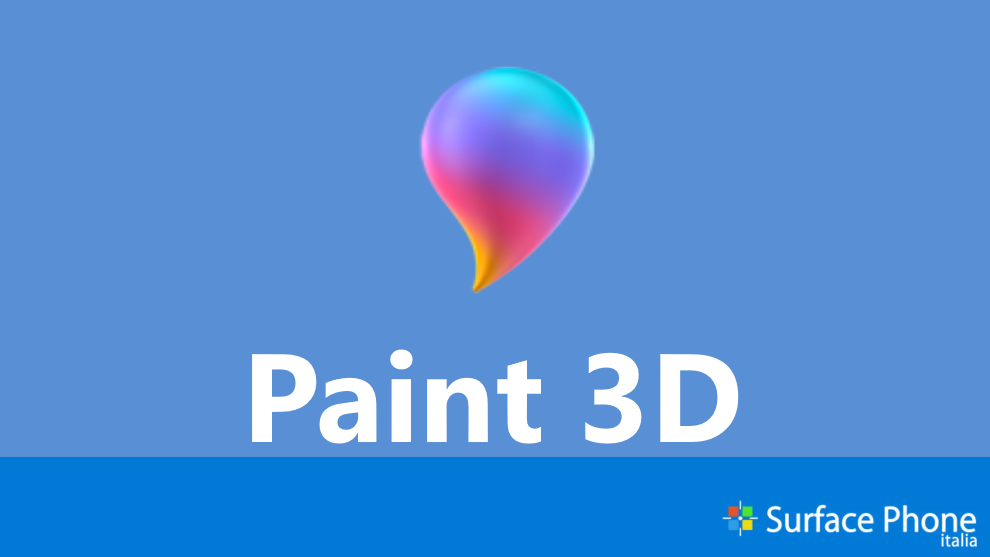 Paint 3D si aggiorna con parecchie novità [Release Preview]