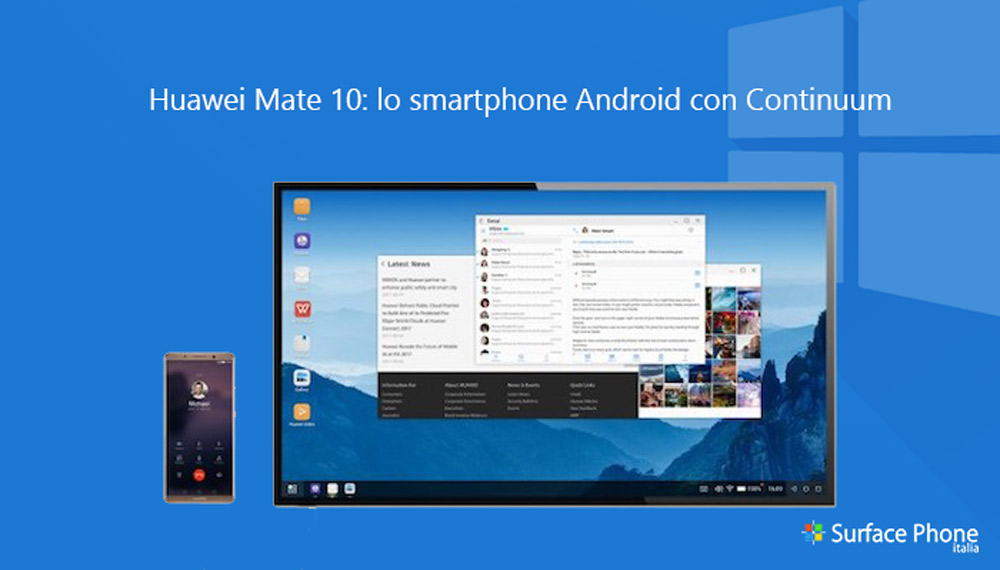 Huawei Mate 10: lo smartphone con “Continuum”