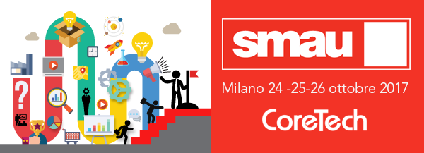 Smau 2017 & CoreTech