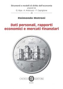 Dati personali, rapporti economici e mercati finanziari