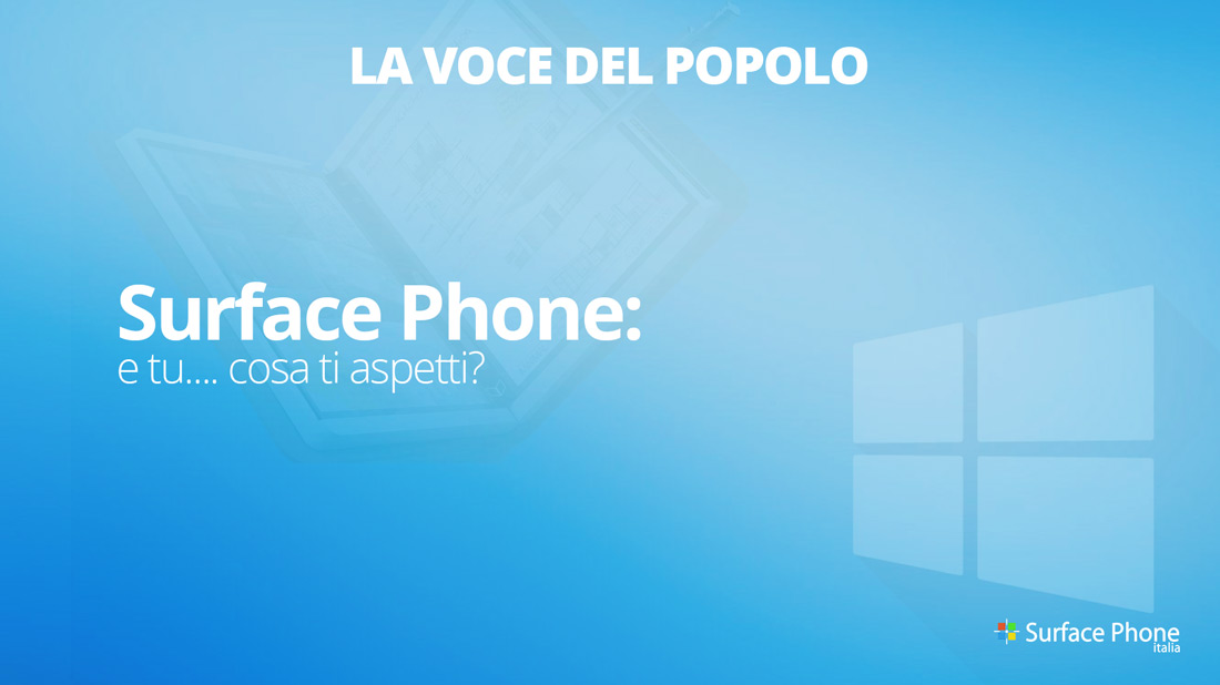 Surface Phone: e tu… cosa ti aspetti? [LA VOCE DEL POPOLO]